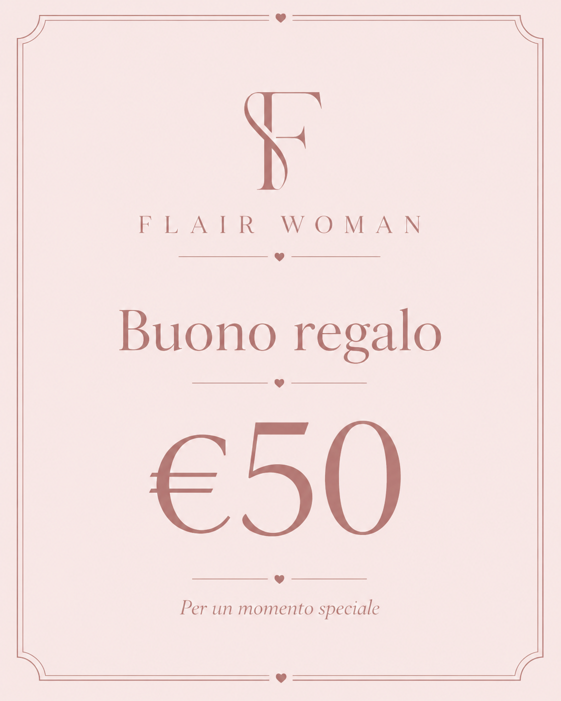 Buono regalo Flair Woman 50€